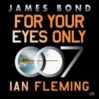 For Your Eyes Only : Library Edition - Ian Fleming