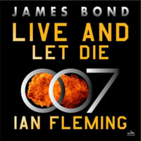 Live and Let Die : Library Edition - Ian Fleming