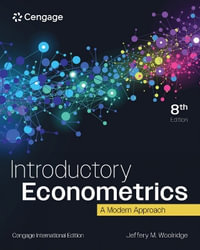 Introductory Econometrics : A Modern Approach, Cengage International Edition - Jeffrey M. Wooldridge