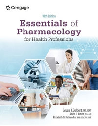 Essentials of Pharmacology for Health Professions - Bruce J. Colbert
