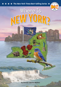 Where Is New York? : Where Is...? - Jennifer Marino Walters