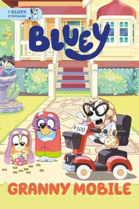Granny Mobile : Bluey Storybook - Penguin Young Readers Licenses