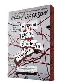A Good Girl's Guide to Murder : A Good Girl's Guide to Murder - Holly Jackson