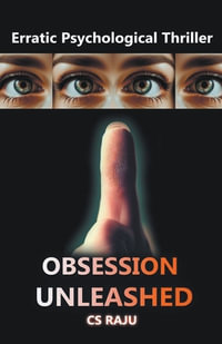 Obsession Unleashed - CSRaju