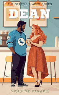 Dean : A Boss-Employee Sports Romance - Violette Paradis