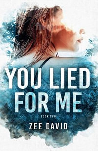 You Lied For Me : Brie Owen Mystery Series - Zee David