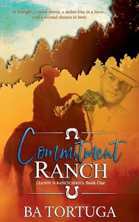 Commitment Ranch : Leanin' N - BA Tortuga