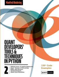 Quant Developers' Tools and Techniques : Quant Books - Manfred Hindering