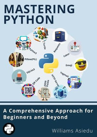 Mastering Python - Williams Asiedu