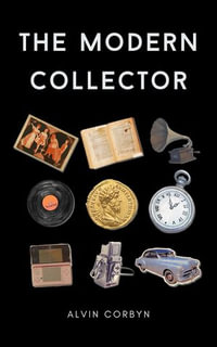 The Modern Collector - ALVIN CORBYN