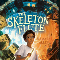 The Skeleton Flute Lib/E : Library Edition - Damara Allen
