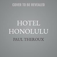 Hotel Honolulu - Paul Theroux