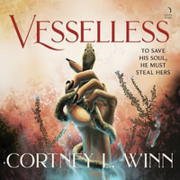 Vesselless : Merciless Realms - Cortney L. Winn