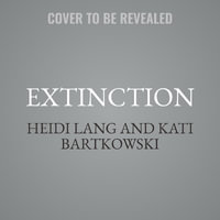 Extinction : Whispering Pines - Heidi Lang