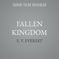 Fallen Kingdom - E. V. Everest