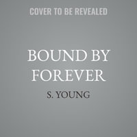 Bound by Forever - S. Young