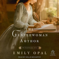 The Gentlewoman Author - Emily Opal