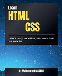 Learn  HTML & CSS : From Beginner to Expert - Mohammed Mastafi