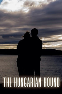 The Hungarian Hound : Larouverse - Nikki Larousse
