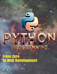 Python Programming : From Zero to Web Development - e3