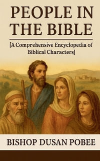 People In The Bible - Bishop Dusan Pobee