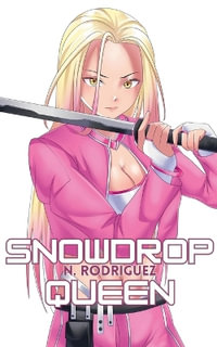 Snowdrop Queen - N. Rodriguez