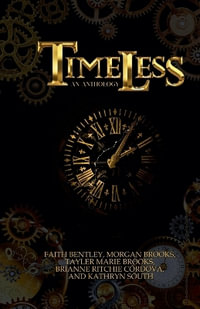 Timeless - Tayler Marie Brooks