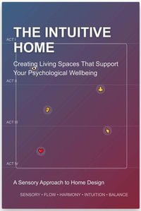 The Intuitive Home - HowtoAlex