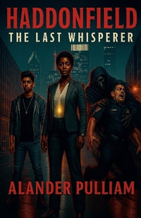 Haddonfield : The Last Whisperer - Alander Pulliam