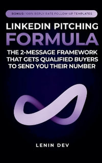 LinkedIn Pitching Formula - Lenin Dev