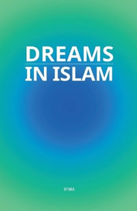 Dreams in Islam - MAA