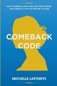 Comeback Code - Michelle Lapointe