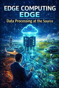 Edge Computing Edge : Data Processing at the Source - Aakash Agrawal