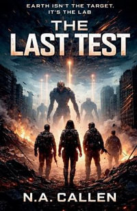 The Last Test - N. A. Callen