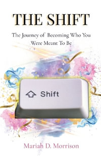 The Shift - Mariah D Morrison