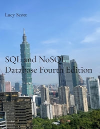 SQL and NoSQL Database Fourth Edition - Lucy Scott