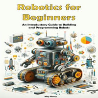 Robotics for Beginners - May Sherry