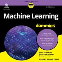 Machine Learning For Dummies, 3rd Edition - Luca Massaron