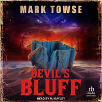 Devil's Bluff - Mark Towse