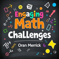 Engaging Math Challenges: Fun and Fast-Paced Learning for Kids : "Unlock engaging math skills with dynamic audio lessons tailored for fun and speedy learning for kids!" - Oran Merrick