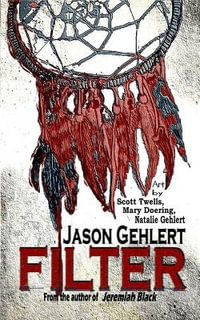 Filter - Jason Gehlert