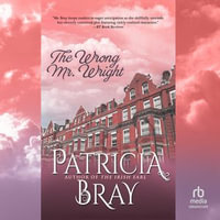 The Wrong Mr. Wright - Clare Staniforth