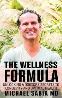 The Wellness Formula - Michael Sabia
