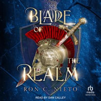 Blade of the Realm : Second Son : Book 4 - Ron C. Nieto