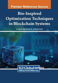 Bio-Inspired Optimization Techniques in Blockchain Systems - U. Vignesh