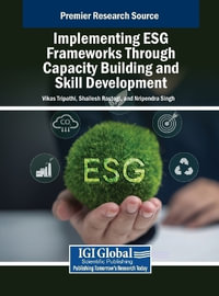 Implementing Esg Frameworks Through Capacity Building and Skill Development - Vikas Tripathi