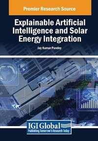 Explainable Artificial Intelligence and Solar Energy Integration - Jay Kumar Pandey
