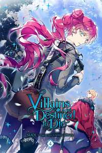 Villains Are Destined to Die, Vol. 4 : Villains Are Destined to Die - SUOL
