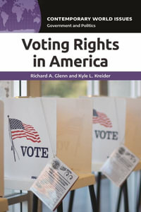 Voting Rights in America : A Reference Handbook - Richard A. Glenn