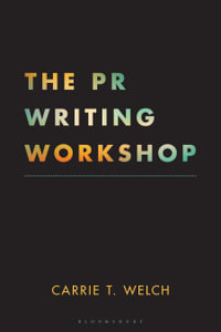 PR Writing Workshop - Carrie T.  Welch